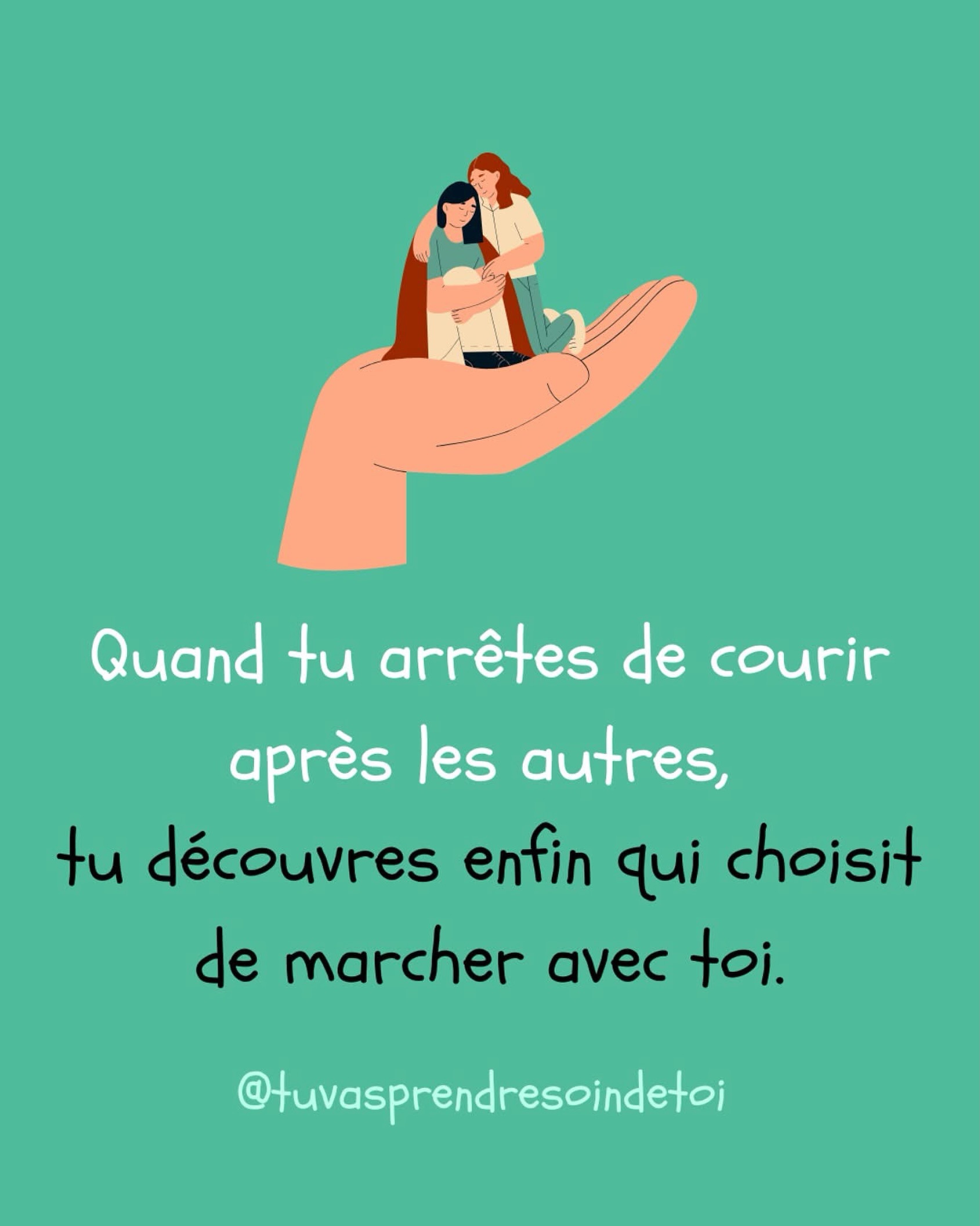 Quand tu arrêtes de courir après les autres